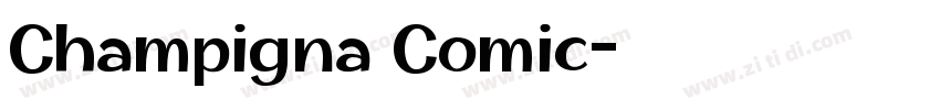 Champigna Comic字体转换
